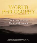 David Applebaum / World Philosophy: An Exploration in Words and Images (Coffee Table Book)
