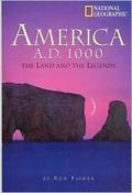 Ronald M. Fisher / America A.D. 1000: The Land And The Legends (Coffee Table Book) image
