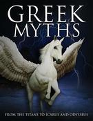 Martin J. Dougherty / Greek Myths: From the Titans to Icarus and Odysseus (Coffee Table Book)