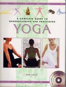 Sue Lilly / Complete Guide to the Understanding and Practice of Yoga (Coffee Table Book) image