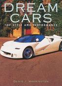 Denis J. Harrington / Dream Cars: Top Style and Performance (Coffee Table Book) image