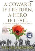 Neil Richardson / A Coward if I Return, A Hero if I Fall: Stories of Irishmen in World War I (Coffee Table Book) image