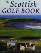 Malcolm Campbell / The Scottish Golf Book (Coffee Table Book)