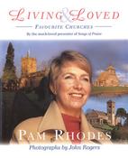 Pam Rhodes / Living and Loved (Coffee Table Book) image
