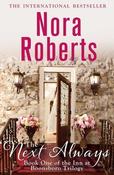 Nora Roberts / The Next Always(Hardback)