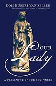 Hubert Van Zeller / Our Lady (Large Paperback) image