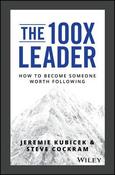 Jeremie Kubicek / The 100X Leader (Hardback)