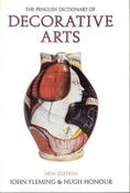 John Fleming / The Penguin Dictionary of Decorative Arts (Hardback) image