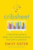 Emily Oster / Cribsheet (Hardback) image