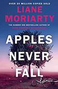 Liane Moriarty / Apples Never Fall (Hardback) image