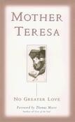 Mother Teresa / No Greater Love (Hardback) image
