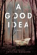 Cristina Moracho / A Good Idea (Hardback) image