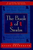 Gyles Brandreth / The Book of Snubs (Hardback) image