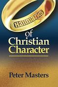 Peter Masters / Hallmarks of Christian Character (Large Paperback) image