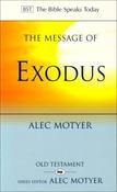 J. Alec Motyer / The Message of Exodus (Large Paperback) image
