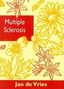 Jan de Vries / Multiple Sclerosis (Large Paperback)