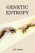 J.C. Sanford / Genetic Entropy (Large Paperback)