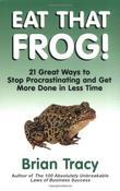 Brian Tracy / Eat That Frog! (Large Paperback)