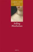 Carol Ann Duffy / Selling Manhattan (Large Paperback) image
