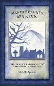 Mark Bridgeman / Blood Beneath Ben Nevis (Large Paperback) image