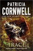 Patricia Cornwell / Trace (Large Paperback) image