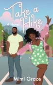 Mimi Grace  / Take a Hike (Large Paperback) image