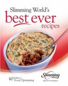 Slimming World / Slimming World's Best Ever Recipes: 40 Years of Food Optimising (Coffee Table Book) image
