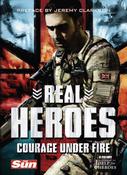 Harperpress / Real Heroes: Courage Under Fire (Coffee Table Book) image