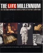 LIFE / The Life Millennium: The 100 Most Important Events and People of the Past 1000 Years (Coffee Table Book) image
