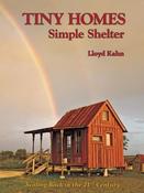 Lloyd Kahn / Tiny Homes: Simple Shelter (Coffee Table Book) image