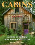David Stiles / Cabins: A Guide to Building Your Own Nature Retreat (Coffee Table Book) image