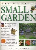 Peter McHoy / The Ultimate Small Garden (Coffee Table Book) image