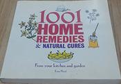 Esme Floyd / 1001 Home Remedies &amp; Natural Cures: From Your Kitchen and Garden (Coffee Table Book) image
