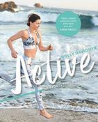 Holly Davidson / Active: Workouts that work for you (Coffee Table Book) image