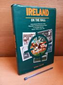 Donal Cullen - Ireland on the Ball - HB - 1993