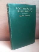 Mary Maher - Footsteps of Irish Saints in the Dioceses of Ireland - HB - 1927 image