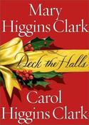Carol Higgins Clark / Deck the Halls (Hardback) image