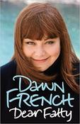 Dawn French / Dear Fatty (Large Paperback) image