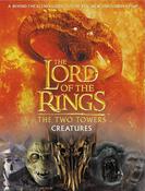 David Brawn / The Lord of the Rings: The Two Towers Creatures (Coffee Table Book) image