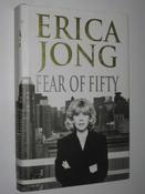 Erica Jong / Fear of Fifty (Hardback) image