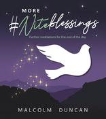 Malcolm Duncan/ More #Niteblessings (Hardback) image