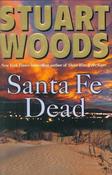 Stuart Woods / Santa Fe Dead (Hardback) image