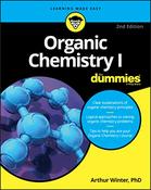 Arthur Winter / Organic Chemistry I For Dummies (For Dummies (Coffee Table Book) image