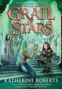 Katherine Roberts / Grail of Stars (Hardback) image