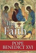 Pope Benedict XVI / The Faith (Hardback) image