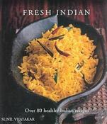 Sunil Vijayakar / Fresh Indian (Coffee Table Book) image