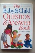 Carol Cooper / The Baby and Child Question and Answer Book (Coffee Table Book) image