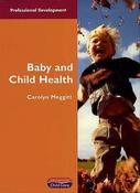 Carolyn Meggitt / Baby and Child Health (Coffee Table Book)