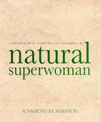 Rosamund. Richardson / Natural Superwoman (Coffee Table Book) image