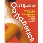 Callan Pinckney / Complete Callanetics (Coffee Table Book) image
